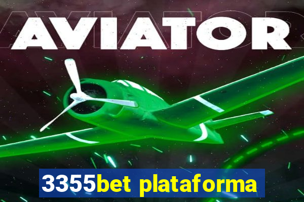 3355bet plataforma